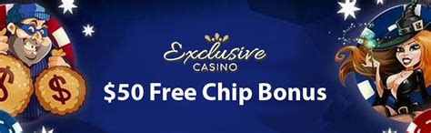 exclusive casino free chip.